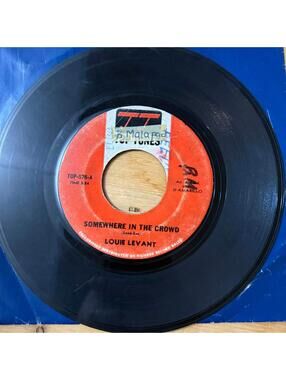 Louie Levant - I Love You and you Love Me/Somewhere in the Crowd 45rpm VG+ R17